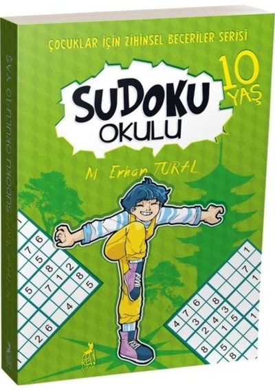 Sudoku Okulu - 10 Yaş - Mustafa Erhan Tural - Ren Kitap