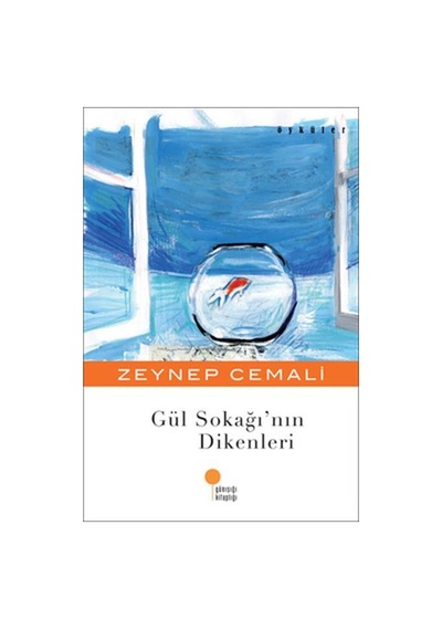 Günışığı Yayınları Gül Sokağı’Nın Dikenleri Zeynep Cemali
