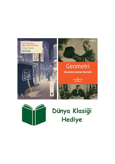 Ginza Hayaleti Ve Diğer Gizem Öyküleri + Geometri + Dünya Klasiği Hediye