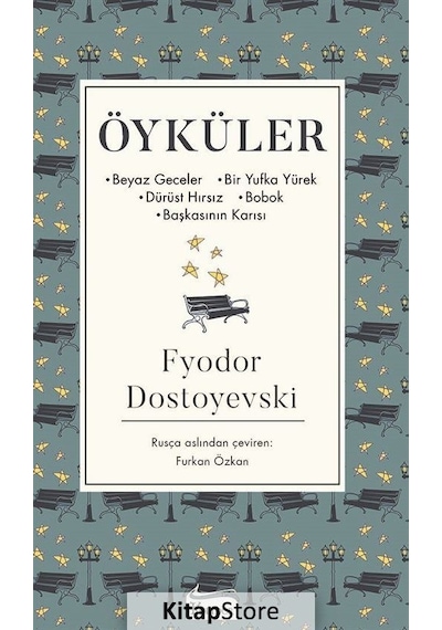 Öyküler (Ciltli Özel Bez Baskı) / Fyodor Mihailoviç Dostoyevski