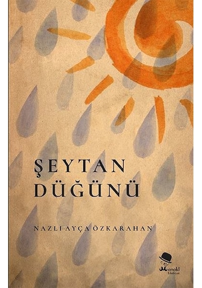 Şeytan Düğünü - Nazlı Ayça Özkarahan - Monokl