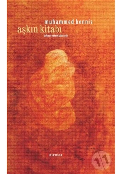 Aşkın Kitabı. Muhammed Bennis (sert Kapak)
