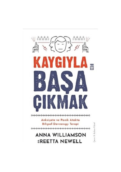 Kaygıyla Başa Çıkmak