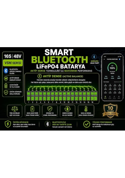 VSM Uyumlu LiFePO4 Smart Bluetooth'lu Batarya (Daha Uzun Menzil, Stabil güç, 10 yıl ömür) +Aktif Balans Özellikli