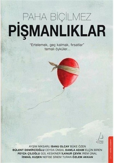 Paha Biçilmez Pişmanlıklar / Kolektif