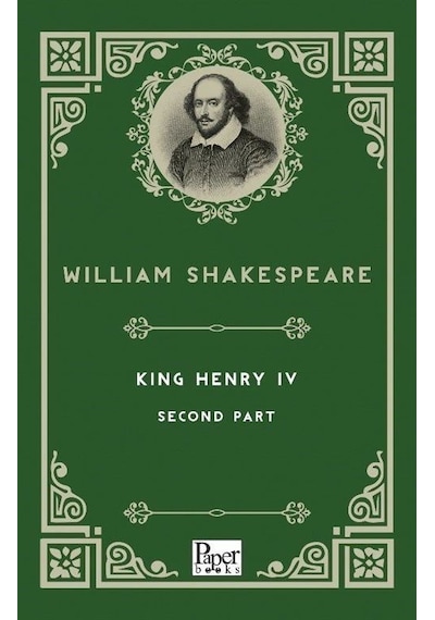 King Henry 4 Second Part - William Shakespeare - Paper Books