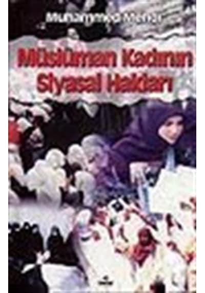 Müslüman Kadının Siyasal Hakları / Muhammed Mehdi