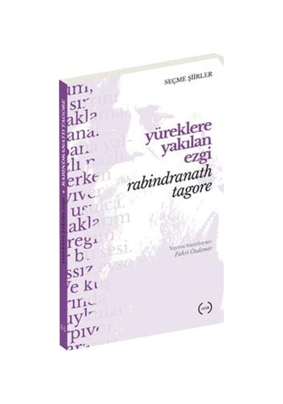 Yüreklere Yakılan Ezgi - Rabindranath Tagore - Islık Yayınları