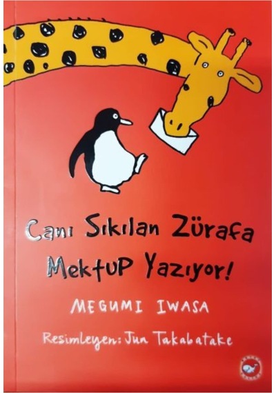 Beyazbalina Canı Sıkılan Zürafa Mektup Yazıyor