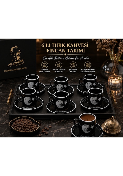 6 Lı Atatürk Temalı Türk Kahvesi Fincan Takımı Siyah Premium Porselen Kahve Seti & Özel Hediye Konsepti
