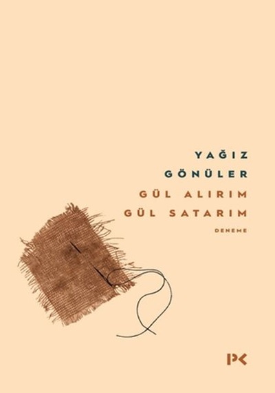 Gül Alırım Gül  Satarım