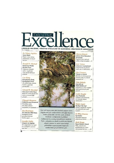 Executive Excellence - Liderlik Gelişimi Yönetim Etkililiği Ve Kurumsal Üretkenlik Dergisi Kasım 2000 Yıl 4: Sayı 44 Retro Eski Basım Koleksiyon