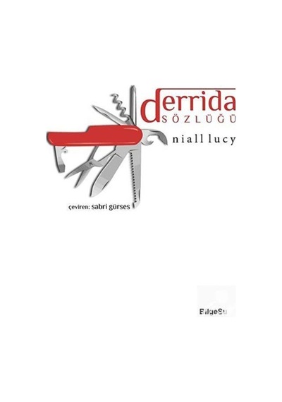 Derrida Sözlüğü - Niall Lucy - Bilgesu Yayıncılık