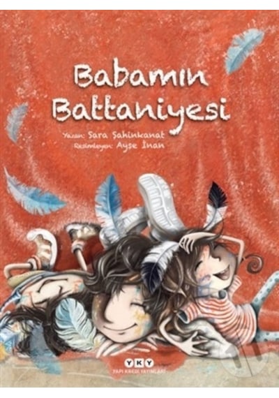 Babamın Battaniyesi - Sara Şahinkanat - Yapı Kredi Yayınları