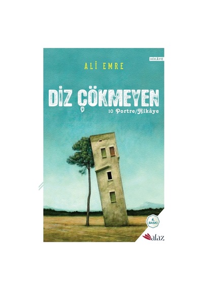 Diz Çökmeyen: Azim Ve Kararlılık Üzerine Düşünceler
