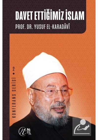 Davet Ettiğimiz İslam / Prof. Dr. Yusuf el-Karadavi 9786257011174