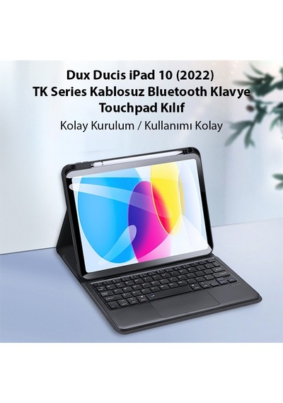 Dux Ducis Apple Uyumlu iPad 10 2022 Tk Series Bluetooth Klavye Touchpad Kılıf