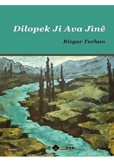 Dilopek Ji Ava Jine - Rizgar Turhan - Aryen