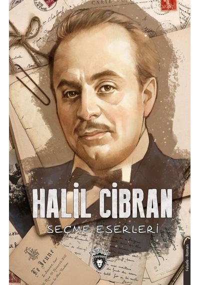 Halil Cibran - Seçme Eserleri- Dorlion Yayınevi