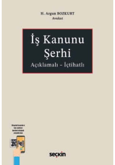 İş Kanunu Şerhi Av. H. Argun Bozkurt