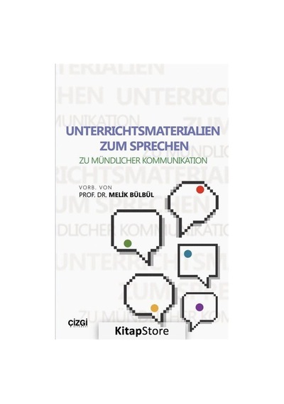 Unterrichtsmaterialien Zum Sprechen  - Melik Bülbül  - Çizgi Kitabevi