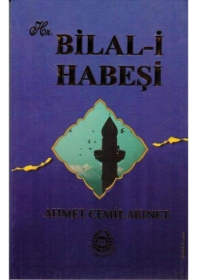 Hz. Bilal-i Habeşi