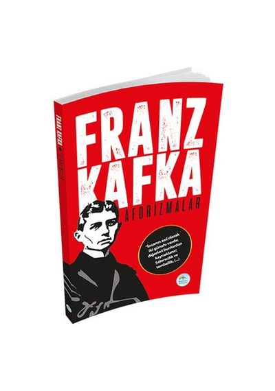 Aforizmalar - Franz Kafka - Mavi Çatı Yayınları