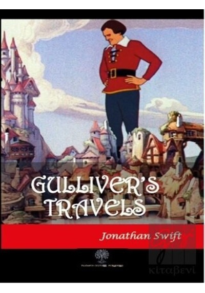 Gulliver's Travels - Jonathan Swift - Platanus Publishing