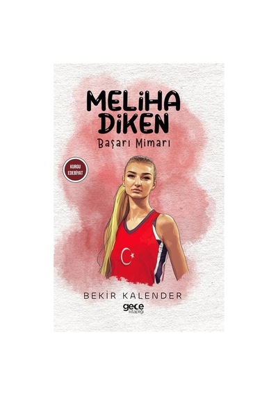 Meliha Diken / Bekir Kalender