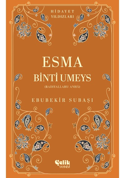Esma Binti Umeys Radıyallahu Anha Hidayet Yıldızları