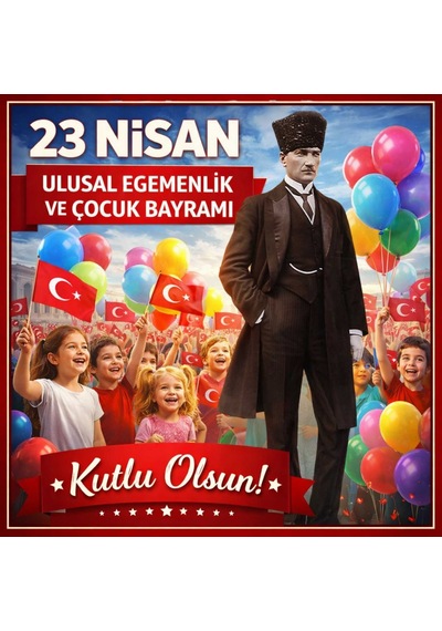 23 Nisan Ulusal Egemenlik Ve Çocuk Bayramı Premium Vinil Pano Süsü 160x160 Cm Tek Parça Okul Dekoru Model 12 7