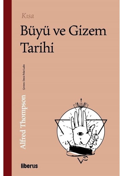 Kısa Büyü ve Gizem Tarihi / Alfred Thompson