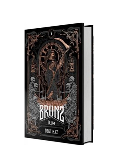 Bronz 5 Ölüm Ciltli / Özge Naz