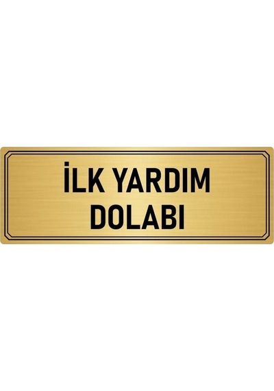 Metal Yönlendirme Levhası, Departman Kapı Isimliği Ilk Yardım Dolabı 5x20 Cm Altın Renk