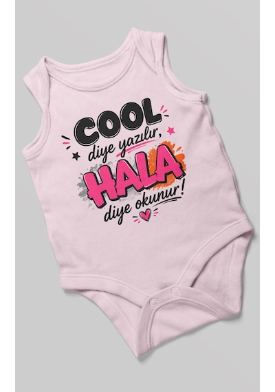 Morivokids Cool Diye Yazılır Hala Diye Okunur Sıfır Kol Bebek Body %100 Pamuk Bebe Pembe