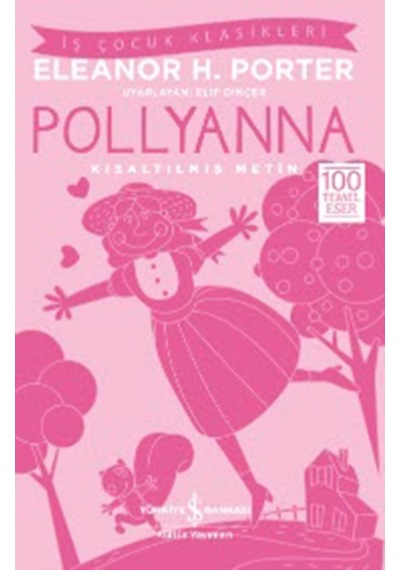 Pollyanna (Kısaltılmış  Metin)