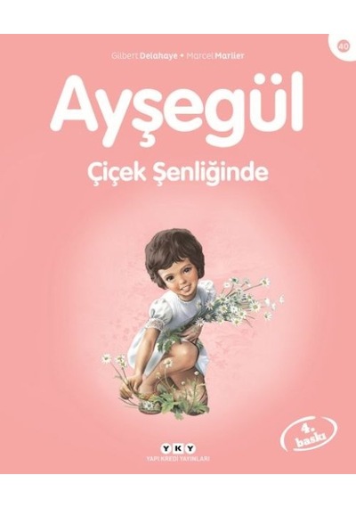 Ayşegül Serisi 40 - Çiçek Şenliğinde - Yqbx-648830