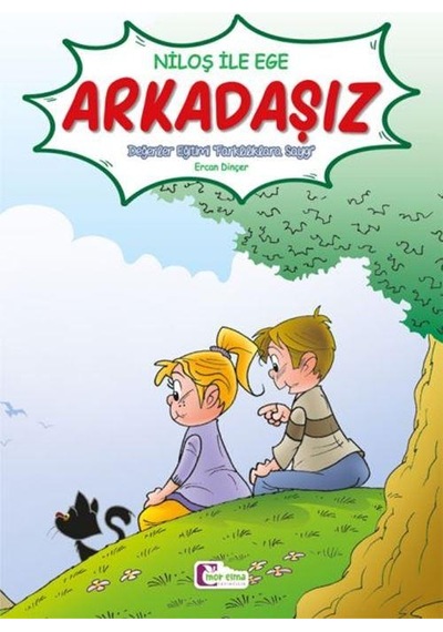 Arkadaşız - Ercan Dinçer - Mor Elma Yayıncılık