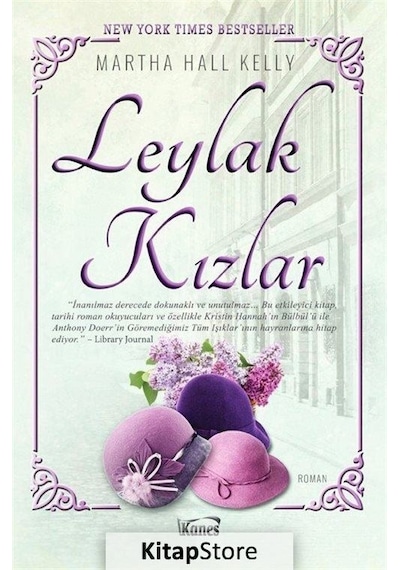 Leylak Kızlar / Martha Hall Kelly