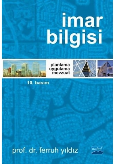 İmar Bilgisi - Ferruh Yıldız - Nobel Akademik Yayıncılık