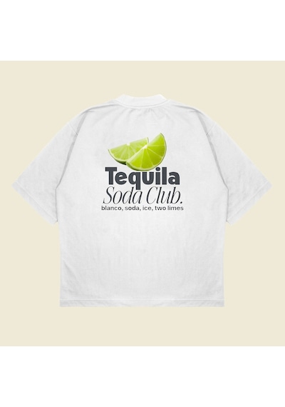 Tarzsokak Tequila Soda Baskılı Oversize Unisex Pamuklu Nefes Alan Kalın Kumaşlı Beyaz