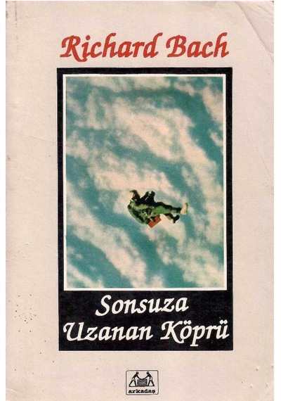 Sonsuza Uzanan Köprü - Richard Bach