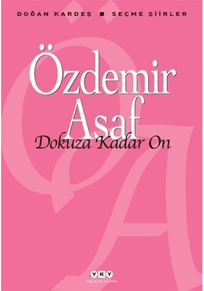 Yapı Kredi Yayınları Dokuza Kadar On Özdemir Asaf