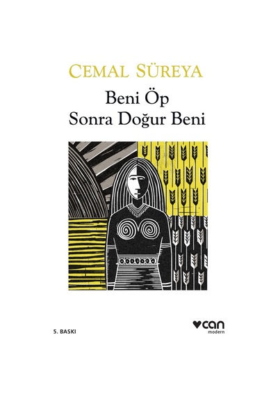 Beni Öp Sonra Doğur Beni - Cemal Süreya - Can Yayınları