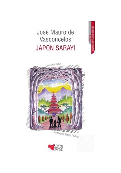 Japon Sarayı - Jose Mauro De Vasconcelos - Can Çocuk Yayınları