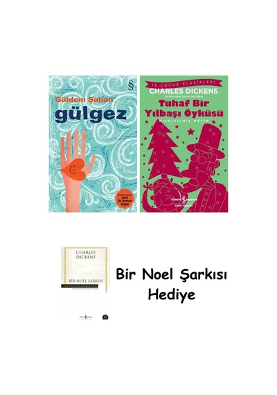 Gülgez + Tuhaf Bir Yılbaşı Öyküsü + Bir Noel Şarkısı