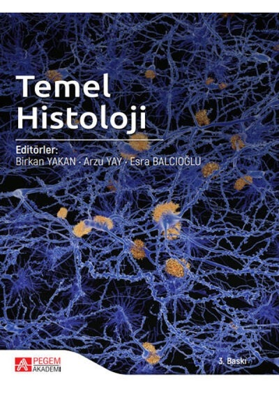 Pegem Akademi Yayıncılık - Temel Histoloji