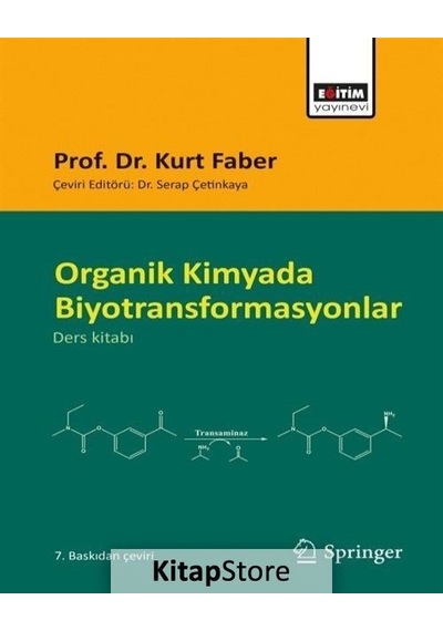 Organik Kimyada Biyotransformasyonlar / Prof. Dr. Kurt Faber
