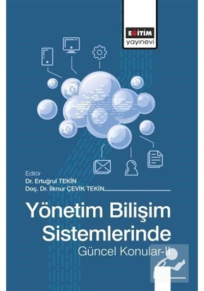 Yönetim Bilişim Sistemlerinde Güncel Konular-ıı / Kolektif