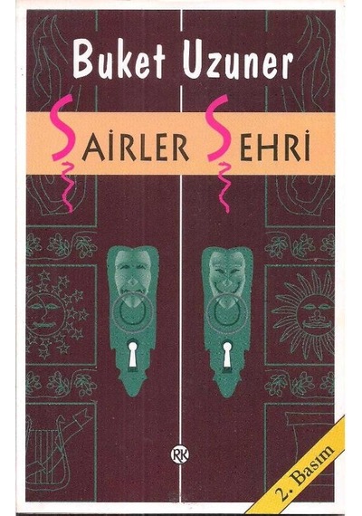 Şairler Şehri - Buket Uzuner